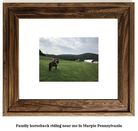 family horseback riding near me in Marple, Pennsylvania